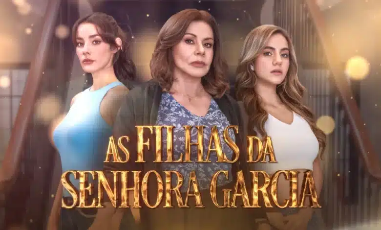 Confira o resumo de 'As filhas da senhora Garcia', de 14 a 18 de julho