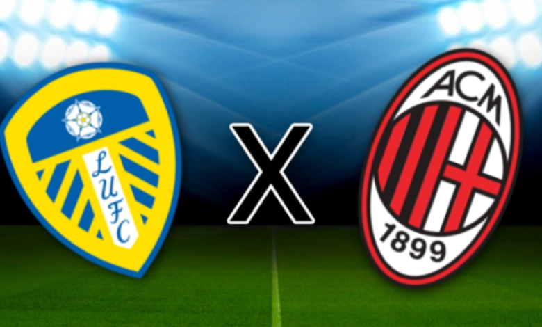 Leeds x Milan em amistoso: onde assistir ao vivo, horário e escalação