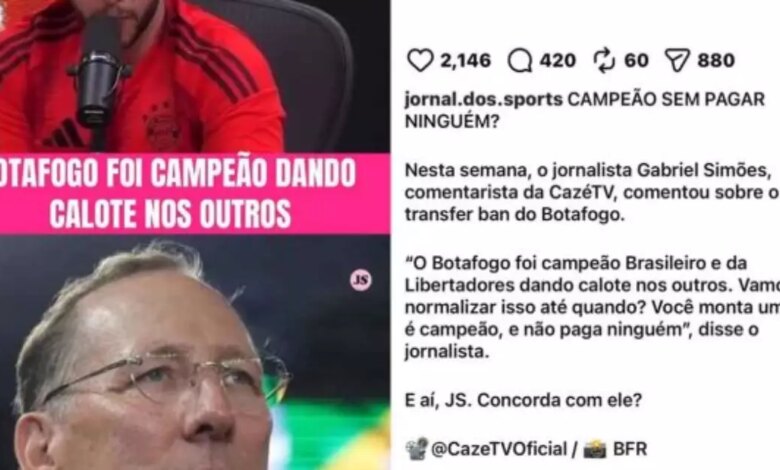 Ex-jogador critica jornalista após fala sobre o Botafogo: "Campeão dando calote"