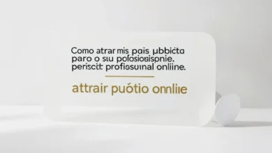 Como atrair mais público para o seu perfil profissional online